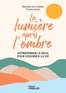 La lumière après l'ombre