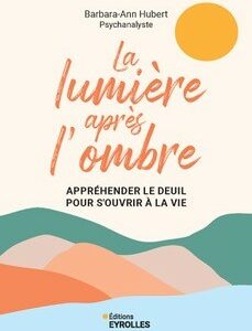 La lumière après l'ombre
